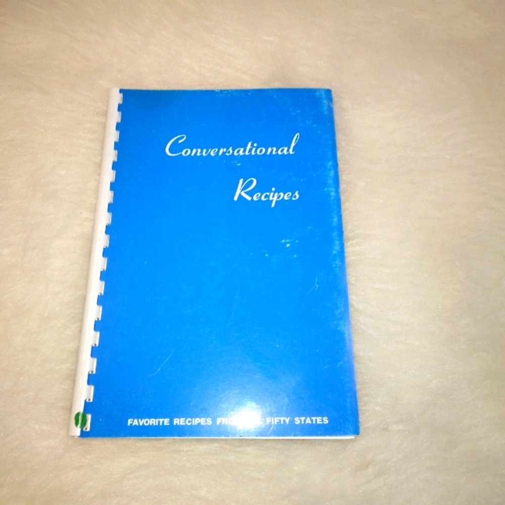 BOOK Conversational Recipes, Favorite Recipes From All Fifty States Book